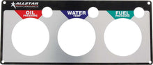 Load image into Gallery viewer, Allstar Performance 3 Gauge Panel Plate OP/WT/FP ALL80127