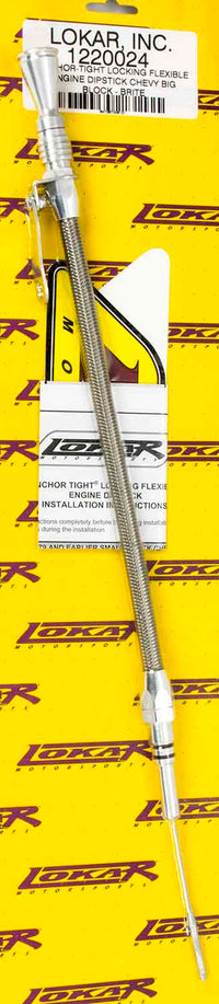 Lokar Anchor Tight Locking Flexible Engine Dipstick; Brite; Push Into Pan; 1220024