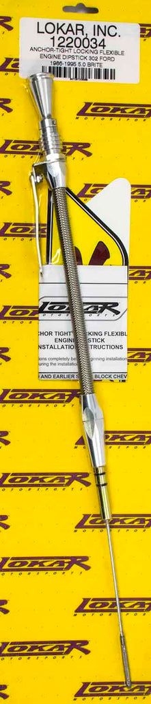 Lokar Anchor Tight Locking Flexible Engine Dipstick 1220034