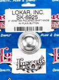 Lokar Auto Transmission Shifter Knob SK-6925