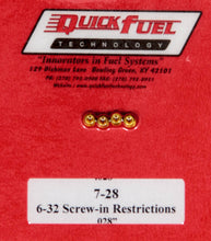 Load image into Gallery viewer, Quick Fuel Technology .028in- 6-32 Screw-in Restrictors (4pk) 7-28QFT