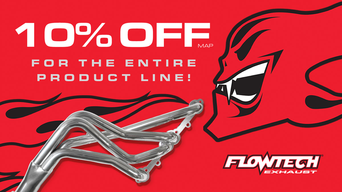 10% Off the Entire Flowtech Exhaust Line